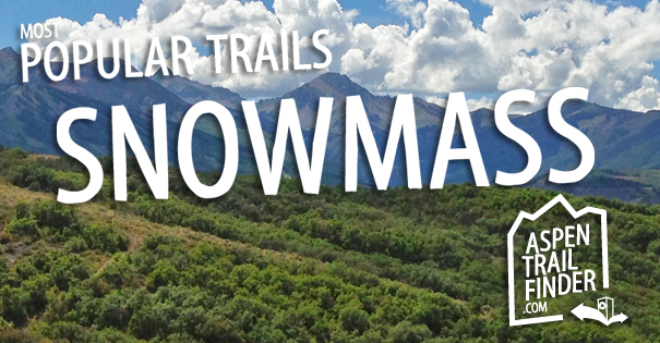 popular trails in snowmass